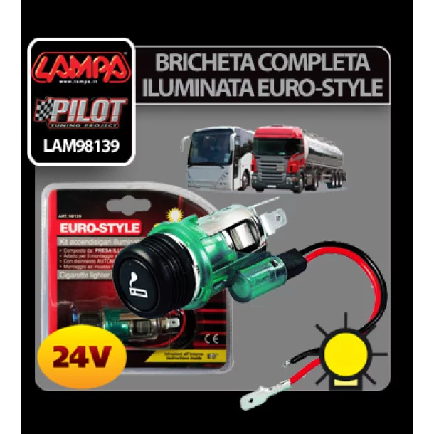 Bricheta completa iluminata Euro-Style 24V