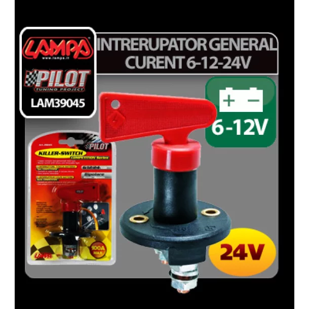 Intrerupator general curent 6-12-24V