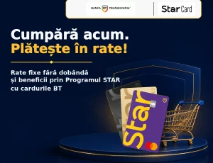 Cumpără acum, plătește în 3 sau 6 rate fără dobândă