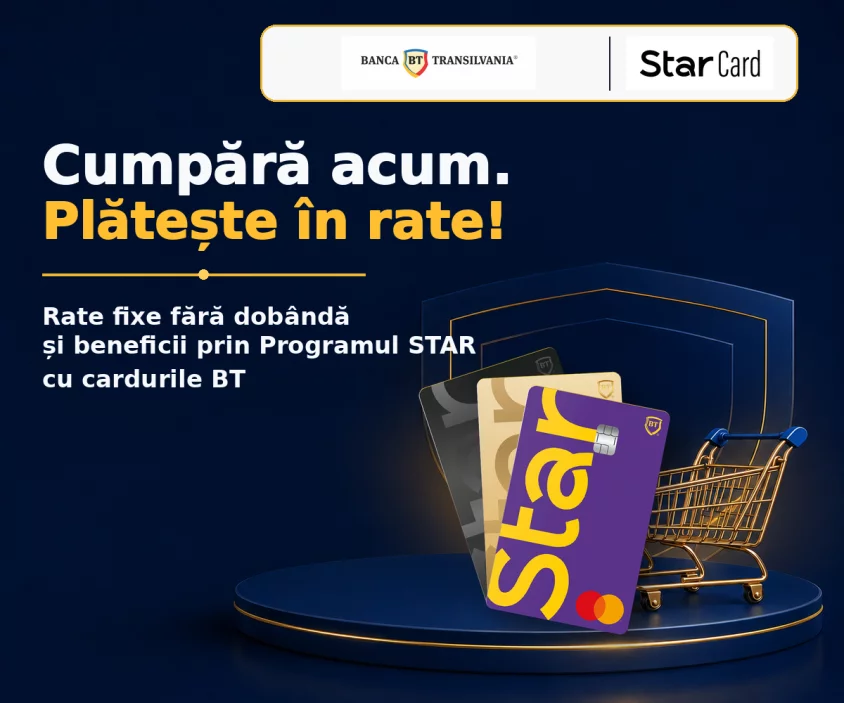 Cumpără acum, plătește în 3 sau 6 rate fără dobândă